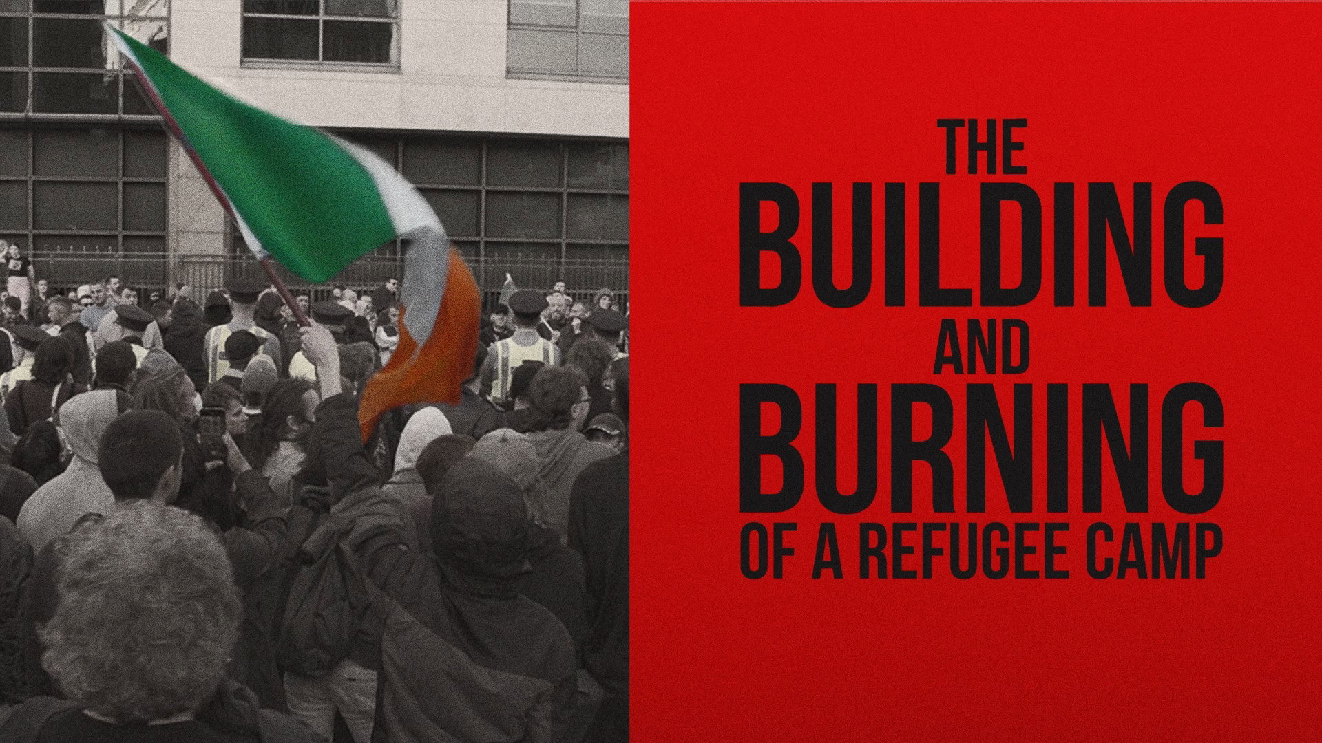 Watch film The Building and Burning of a Refugee Camp | The Building and Burning of a Refugee Camp (Dennis Harvey, 2024) | Trailer