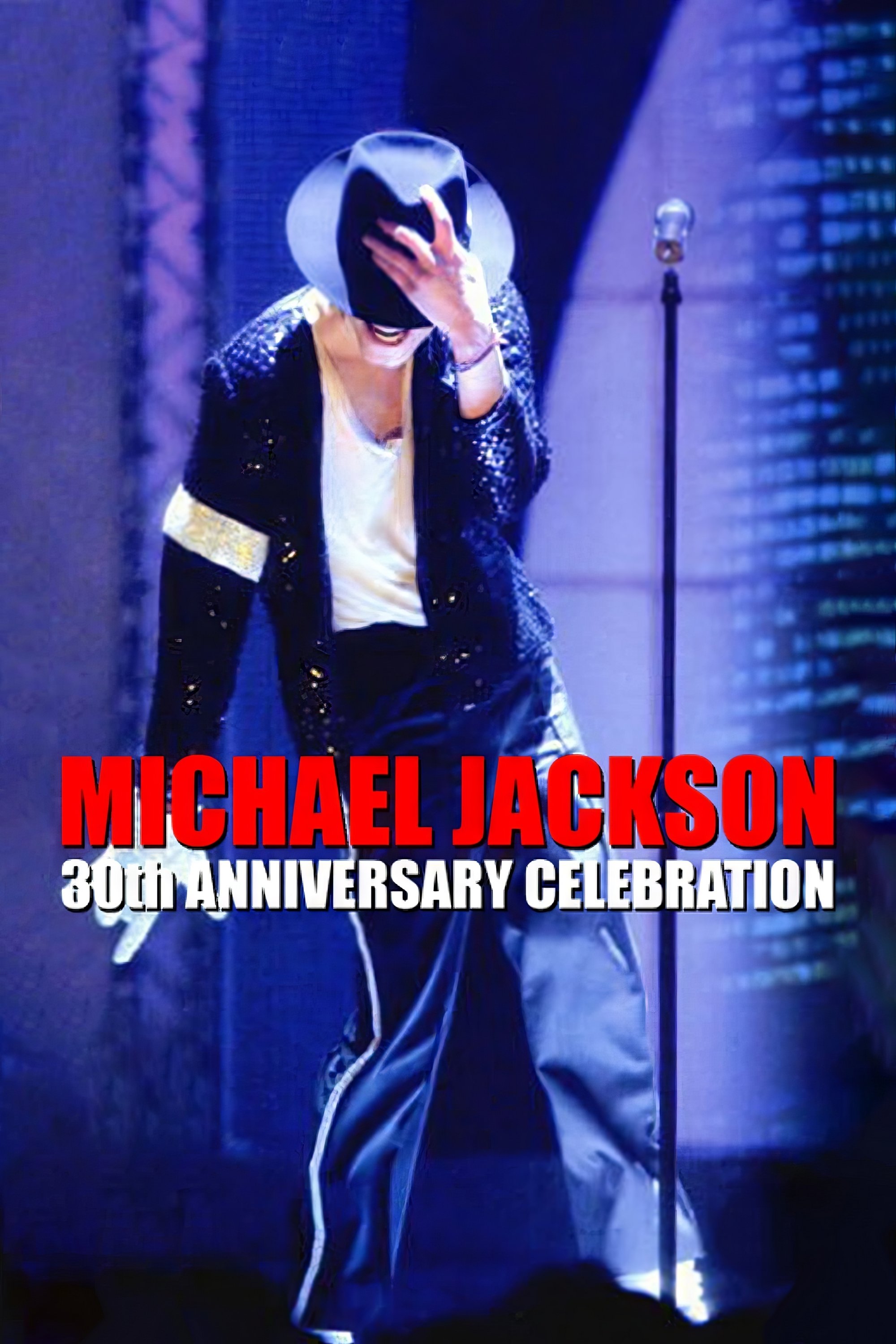 Poster to the movie "Michael Jackson: 30th Anniversary Celebration" #1038442