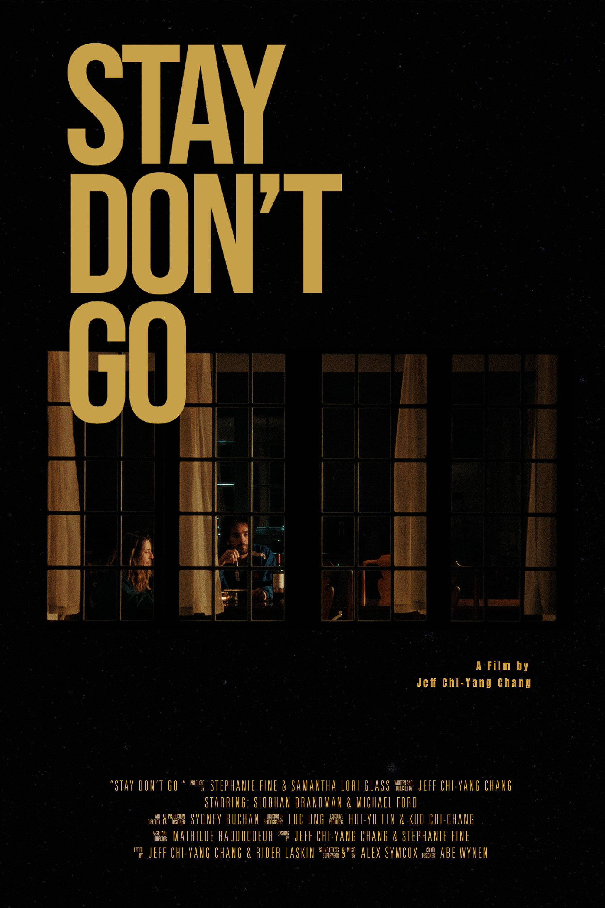 Poster to the movie "Stay Don