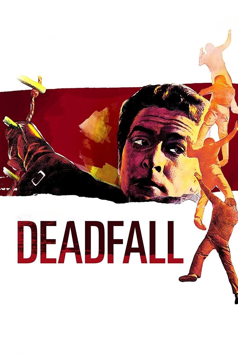 Poster to the movie "Deadfall" #1145722