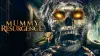 Rise of the Mummy