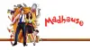 MadHouse