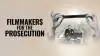 Filmmakers for the Prosecution