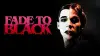 Fade to Black