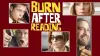 Burn After Reading