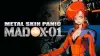 Metal Skin Panic MADOX-01