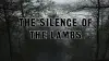 The Silence of the Lambs
