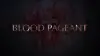 Blood Pageant
