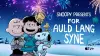 Snoopy Presents: For Auld Lang Syne