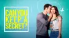 Can You Keep a Secret?