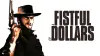 A Fistful of Dollars