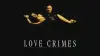 Love Crimes