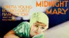 Midnight Mary