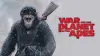 War for the Planet of the Apes