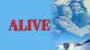 Alive