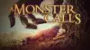 A Monster Calls