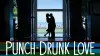Punch-Drunk Love