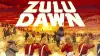 Zulu Dawn