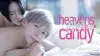 Heavens x Candy