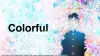 Colorful