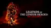 The Legend of the Condor Heroes: The Great Hero