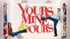 Yours, Mine & Ours