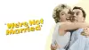 We're Not Married!