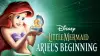 The Little Mermaid: Ariel's Beginning