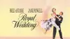 Royal Wedding