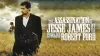 The Assassination of Jesse James by the Coward Robert Ford