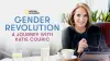 Gender Revolution: A Journey with Katie Couric
