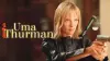 Uma Thurman - Die stille Kämpferin Hollywoods
