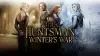 The Huntsman: Winter's War