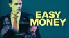 Easy Money