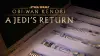 Obi-Wan Kenobi: A Jedi's Return