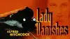 The Lady Vanishes