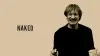 Naked
