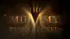 The Mummy Resurrected