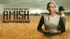 Stalked by My Amish Boyfriend