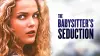 The Babysitter's Seduction