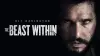 The Beast Within