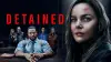 Detained