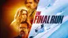 The Final Run