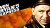 Von Ryan's Express