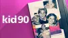 kid 90