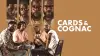 Cards & Cognac