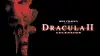 Dracula II: Ascension