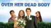 Over Her Dead Body