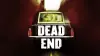 Dead End