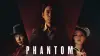 Phantom